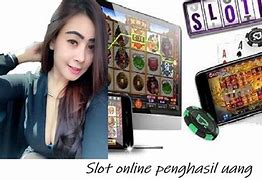 Apa Nama Game Slot Yang Menghasilkan Uang